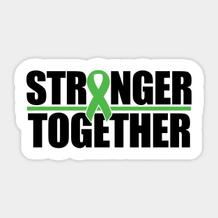 Stronger Together - Green Ribbon Sticker